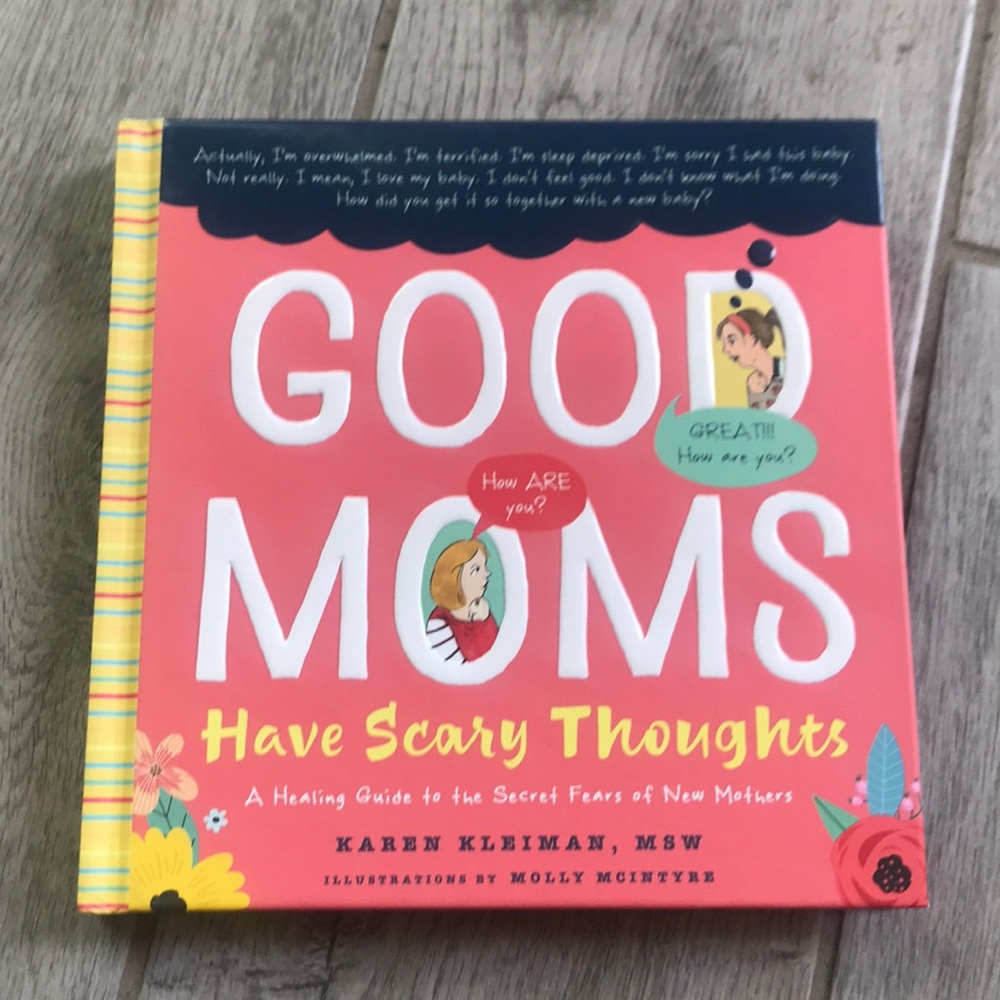 Karen Kleiman book good moms have scary thoughts